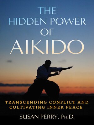 cover image of The Hidden Power of Aikido